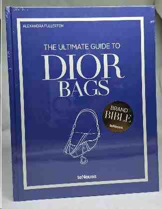 THE ULTIMATE GUIDE TO DIOR BAGS – TENEUES 1 ED 2025 (LIVRO)
