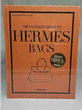 THE ULTIMATE GUIDE TO HERMES BAGS – TENEUS 1 ED 2025 (LIVRO)